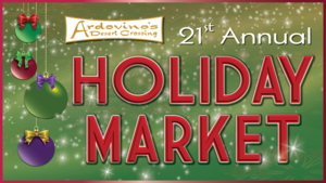 21st Annual Holiday Market at Ardovino's Desert Crossing