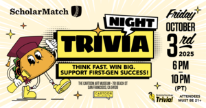 Trivia Night for a Cause: Think Fast. Win Big. Support First-Gen Students!