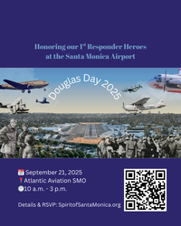 Douglas Day honoring our 1st responder heroes & the future of mobility at the Santa Monica Airport!