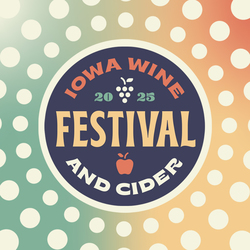 2025 Iowa Wine & Cider Festival