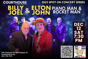 Billy Joel & Elton John – Piano Man & Rocket Man 12/12/25 FRI 7:30pm