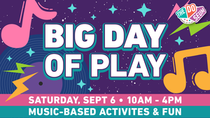 Big Day of Play: Music!