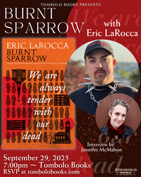 Burnt Sparrow: An Evening with Eric LaRocca