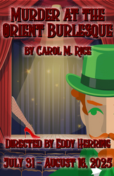 Murder at the Orient Burlesque