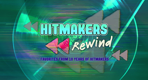 Hitmakers: Rewind