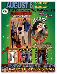 Bringing Nashville to Gallatin - Live Music      Aug 6, 5:30-8:30 pm, FREE, All ages, non-smoking
