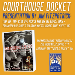 Presentation by Jim Fitzpatrick: History of Professional Wrestling at the Cow Palace