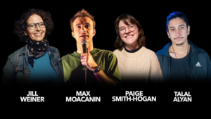 Jill Weiner, Max Moacanin, Talal Alyan, Paige Smith-Hogan