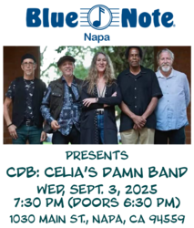 Blue Note Napa Locals Night Featuring: Celia's Damn Band CDB