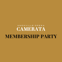 Knoxville Opera Camerata Membership Party