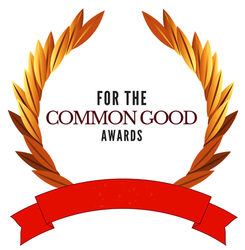 For The Common Good Awards