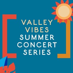 MISSION VALLEY TO HOST ‘VALLEY VIBES’