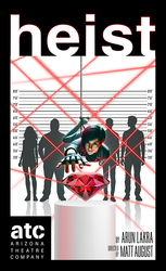 Arizona Theatre Company: Heist