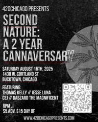 420Chicago Presents: Second Nature
