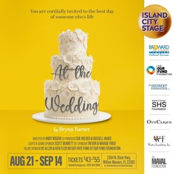 Island City Stage presents At the Wedding by Bryna Turner