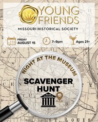 Missouri Historical Society’s Young Friends Scavenger Hunt