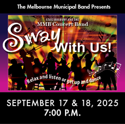 Melbourne Municipal Band Concert: Sway With Us!