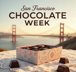 San Francisco CHOCOLATE WEEK