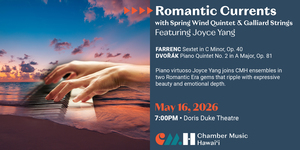 Romantic Currents featuring Joyce Yang