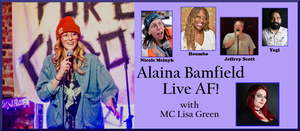 Alaina Bamfield Live AF!