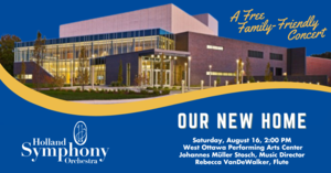 Our New Home Celebration with HSO – A Free Family-Friendly Concert