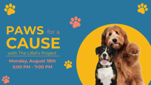 Paws for a Cause - A Fundraiser Supporting the local Neurodiverse Community | August 18th | 5 -7 PM