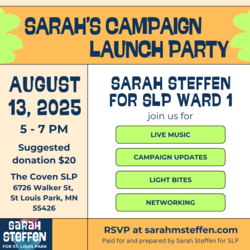 Sarah Steffen for SLP Campaign Launch Party