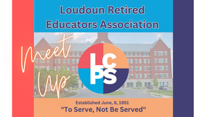 Loudoun Retired Educators Association Monthly Meeting