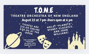 The Assembly Theatre Presents:  Theatre Orchestra of New England (T.O.N.E)