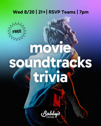 Buy tickets Trivia Night: Movie Soundtracks @ Bobby’s Eastside