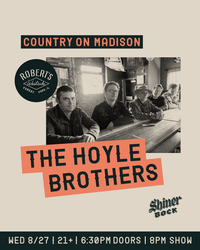 Country on Madison: The Hoyle Brothers @ Robert's Westside