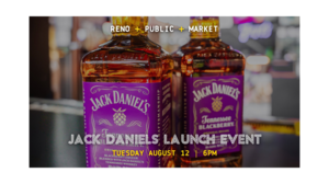 Jack Daniels Blackberry Launch Event at Reno Public Market