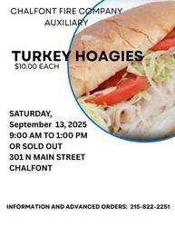 Chalfont Fire Company Auxiliary Annual Fall Turkey Hoagie sale