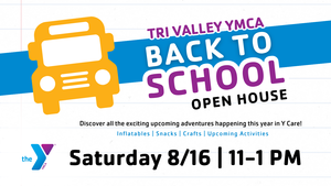 Tri Valley YMCA Back to School Open House