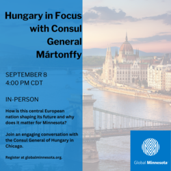 Hungary in Focus with Consul General Mártonffy