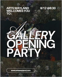 Arts Wayland Gallery Opening Party