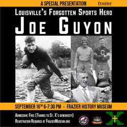 Louisville's Forgotten Sports Hero: Joe Guyon