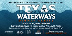 Texas Waterways Dinner at Brenner’s Steakhouse San Antonio