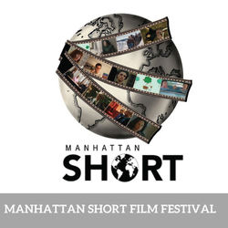 Manhattan Short Film Festival 2025