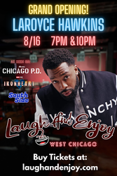 LaRoyce Hawkins At Laugh And Enjoy Comedy Club