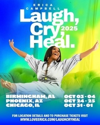 Erica Campbell’s “Laugh, Cry, Heal” Experience