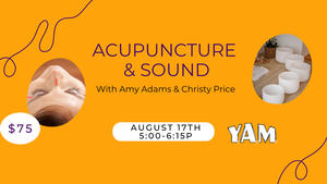 Acupuncture and Sound: Not Your Average Sunday Reset
