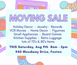 Moving Sale - Fenton 63026