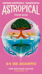 Astrotropical; Rawayana y Bomba Estéreo