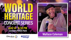 PEACE Park World Heritage Concert Series presents: Wallace Coleman