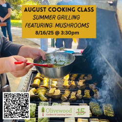Summer Grilling Class with Mushrooms!