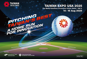 Taiwan Excellence Pavilion Debuts In Dallas / August 14-16