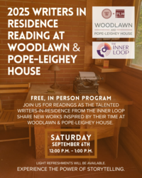 2025 Writers-In-Residence Reading At Woodlawn & Pope-Leighey House