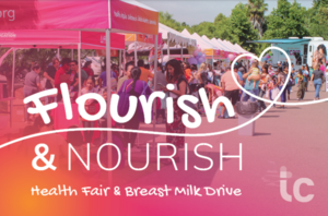 TrueCare Flourish & Nourish Health Fair & Breast Milk Drive
