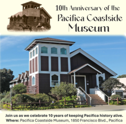 10th Anniversary of the Pacifica Coastside Museum